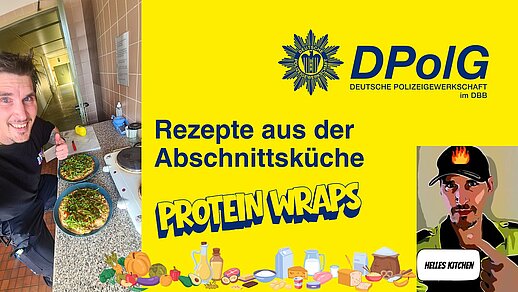 Übersichtsbild des Helles Kitchen Rezepts für Protein-Wraps aus der Dienststellenküche der Polizei Berlin mit Zutaten, Zubereitung und fertigem Gericht. Auszug aus dem Polizeispiegel, Ausgabe April 2026 der DPolG berlin