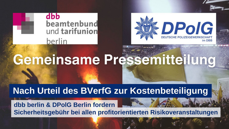 Sicherheitsgebühr bei allen profitorientierten Risikoveranstaltungen gefordert - gemeinsame PM von dbb berlin & DPolG Berlin +++ dbb berlin & DPolG Berlin kritisieren Iris Spranger scharf +++ Haltung der Innensenatorin zur Kostenbeteiligung bei Risikospielen sorgt für Empörung